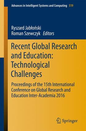 Szewczyk / Jablonski / Jablonski |  Recent Global Research and Education: Technological Challenges | Buch |  Sack Fachmedien