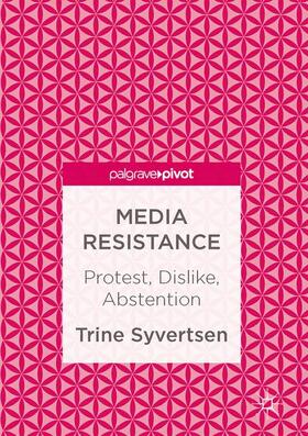 Syvertsen | Media Resistance | Buch | 978-3-319-46498-5 | sack.de