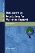 Steffen |  Transactions on Foundations for Mastering Change I | Buch |  Sack Fachmedien