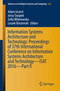 Grzech / Swiatek / Wilimowska |  Information Systems Architecture and Technology: Proceedings of 37th International Conference on Information Systems Architecture and Technology – ISAT 2016 – Part II | eBook | Sack Fachmedien