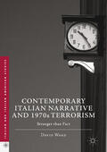 Ward |  Contemporary Italian Narrative and 1970s Terrorism | eBook | Sack Fachmedien