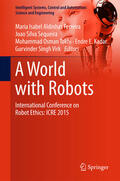 Aldinhas Ferreira / Silva Sequeira / Tokhi |  A World with Robots | eBook | Sack Fachmedien