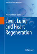 Pham |  Liver, Lung and Heart Regeneration | eBook | Sack Fachmedien