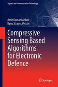 Verster / Mishra |  Compressive Sensing Based Algorithms for Electronic Defence | Buch |  Sack Fachmedien