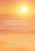 Shelley |  Ethical Exploration in a Multifaith Society | Buch |  Sack Fachmedien