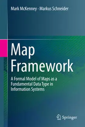 Schneider / McKenney |  Map Framework | Buch |  Sack Fachmedien