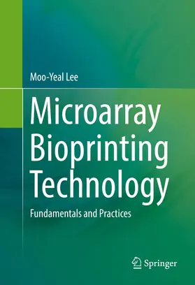 Lee |  Microarray Bioprinting Technology | Buch |  Sack Fachmedien