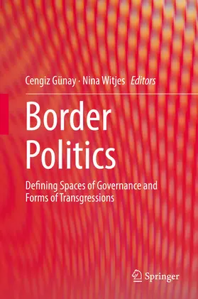 Günay / Witjes |  Border Politics | eBook | Sack Fachmedien