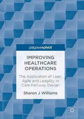Williams | Improving Healthcare Operations | E-Book | www.sack.de
