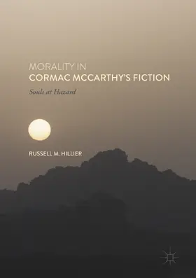 Hillier | Morality in Cormac McCarthy's Fiction | E-Book | www.sack.de