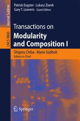 Chiba / Südholt / Eugster |  Transactions on Modularity and Composition I | eBook | Sack Fachmedien
