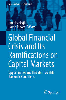 Hacioglu / Dinçer | Global Financial Crisis and Its Ramifications on Capital Markets | E-Book | sack.de