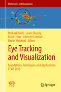 Burch / Chuang / Fisher |  Eye Tracking and Visualization | eBook | Sack Fachmedien