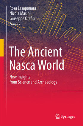 Lasaponara / Masini / Orefici | The Ancient Nasca World | E-Book | sack.de