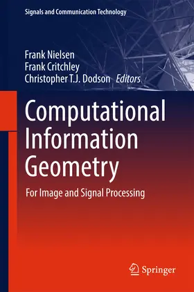 Nielsen / Critchley / Dodson | Computational Information Geometry | E-Book | sack.de