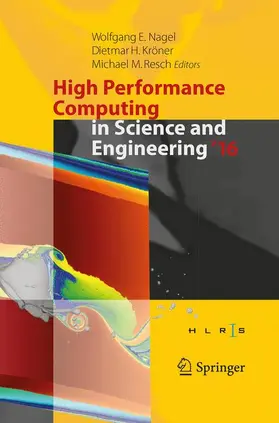 Nagel / Resch / Kröner |  High Performance Computing in Science and Engineering ´16 | Buch |  Sack Fachmedien
