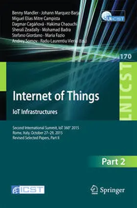 Mandler / Marquez-Barja / Somov | Internet of Things. IoT Infrastructures | E-Book | www.sack.de
