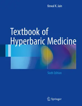 Jain | Textbook of Hyperbaric Medicine | Buch | 978-3-319-47138-9 | www.sack.de