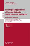 Steffen / Margaria |  Leveraging Applications of Formal Methods, Verification and Validation: Foundational Techniques | Buch |  Sack Fachmedien