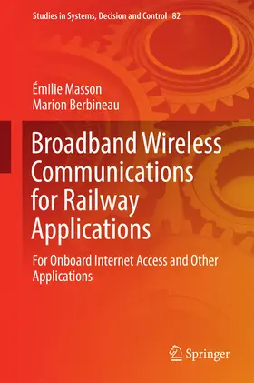 Masson / Berbineau | Broadband Wireless Communications for Railway Applications | E-Book | sack.de