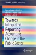 Katsikas / Manes Rossi / Orelli |  Towards Integrated Reporting | Buch |  Sack Fachmedien