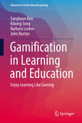 Kim / Song / Lockee |  Gamification in Learning and Education | eBook | Sack Fachmedien