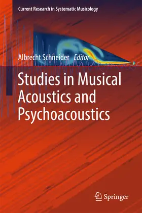 Schneider |  Studies in Musical Acoustics and Psychoacoustics | eBook | Sack Fachmedien