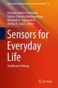 Postolache / Swain / Mukhopadhyay |  Sensors for Everyday Life | Buch |  Sack Fachmedien