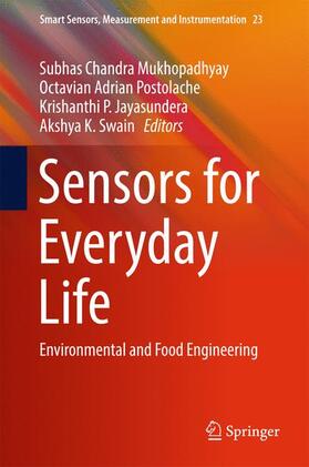 Mukhopadhyay / Swain / Postolache | Sensors for Everyday Life | Buch | 978-3-319-47321-5 | sack.de