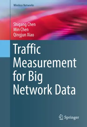 Chen / Xiao |  Traffic Measurement for Big Network Data | eBook | Sack Fachmedien