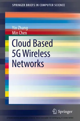 Zhang / Chen |  Cloud Based 5G Wireless Networks | eBook | Sack Fachmedien