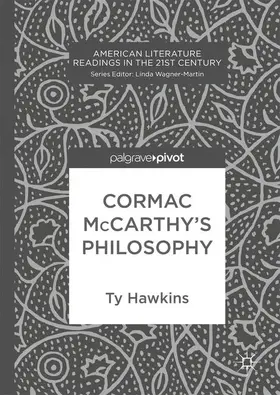 Hawkins |  Cormac McCarthy's Philosophy | Buch |  Sack Fachmedien