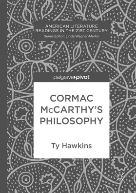 Hawkins | Cormac McCarthy’s Philosophy | E-Book | www.sack.de
