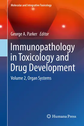 Parker |  Immunopathology in Toxicology and Drug Development | eBook | Sack Fachmedien