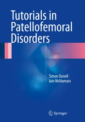 Donell / McNamara | Tutorials in Patellofemoral Disorders | E-Book | www.sack.de
