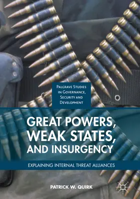 Quirk |  Great Powers, Weak States, and Insurgency | eBook | Sack Fachmedien