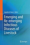 Bayry |  Emerging and Re-emerging Infectious Diseases of Livestock | Buch |  Sack Fachmedien