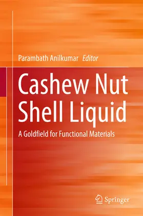 Anilkumar |  Cashew Nut Shell Liquid | eBook | Sack Fachmedien