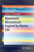 Kottapalli / Asadnia / Miao |  Biomimetic Microsensors Inspired by Marine Life | Buch |  Sack Fachmedien
