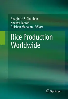 Chauhan / Mahajan / Jabran |  Rice Production Worldwide | Buch |  Sack Fachmedien