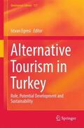 Egresi |  Alternative Tourism in Turkey | Buch |  Sack Fachmedien