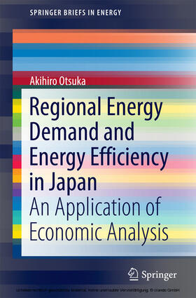 Otsuka | Regional Energy Demand and Energy Efficiency in Japan | E-Book | sack.de