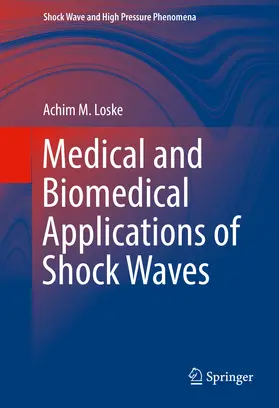 Loske |  Medical and Biomedical Applications of Shock Waves | eBook | Sack Fachmedien