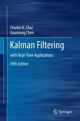 Chen / Chui |  Kalman Filtering | Buch |  Sack Fachmedien