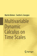 Bohner / Georgiev |  Multivariable Dynamic Calculus on Time Scales | eBook | Sack Fachmedien