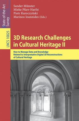 Münster / Ioannides / Pfarr-Harfst |  3D Research Challenges in Cultural Heritage II | Buch |  Sack Fachmedien
