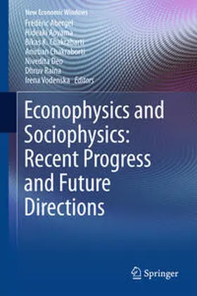 Abergel / Aoyama / Chakrabarti |  Econophysics and Sociophysics: Recent Progress and Future Directions | Buch |  Sack Fachmedien