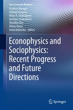 Abergel / Aoyama / Chakrabarti | Econophysics and Sociophysics: Recent Progress and Future Directions | E-Book | sack.de