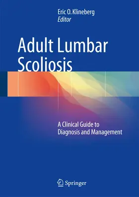 Klineberg | Adult Lumbar Scoliosis | Buch | 978-3-319-47707-7 | www.sack.de