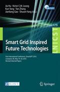 Hu / Leung / Yang |  Smart Grid Inspired Future Technologies | Buch |  Sack Fachmedien